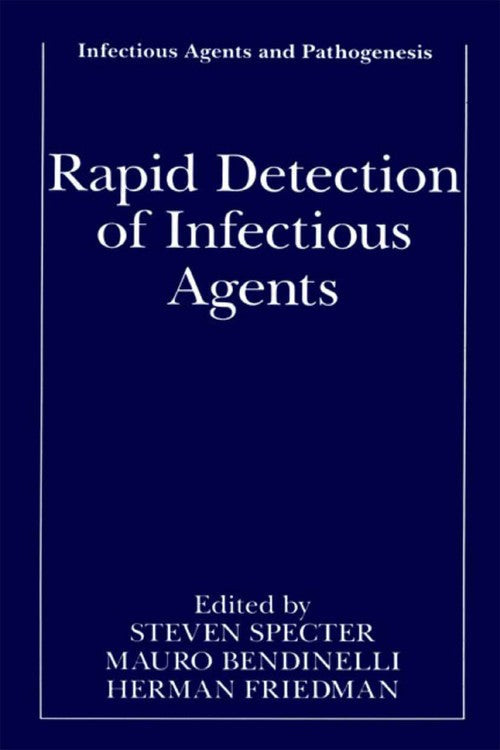 Rapid Detection of Infectious Agents by Steven Specter ISBN 9781475785975
