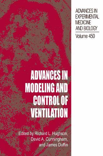 Advances in Modeling and Control of Ventilation by Richard L Hughson ISBN 9781475790795