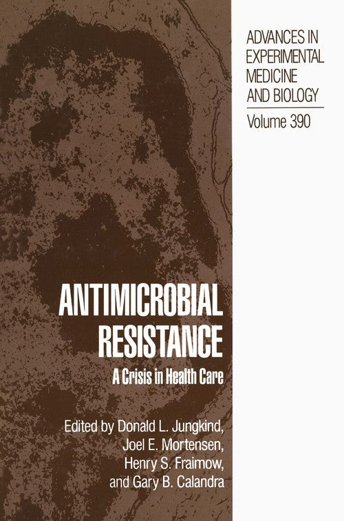 Antimicrobial Resistance by Donald L Jungkind ISBN 9781475792058