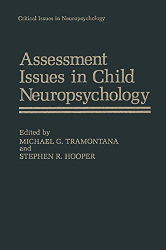Assessment Issues in Child Neuropsychology by Michael G Tramontana ISBN 9781475793031
