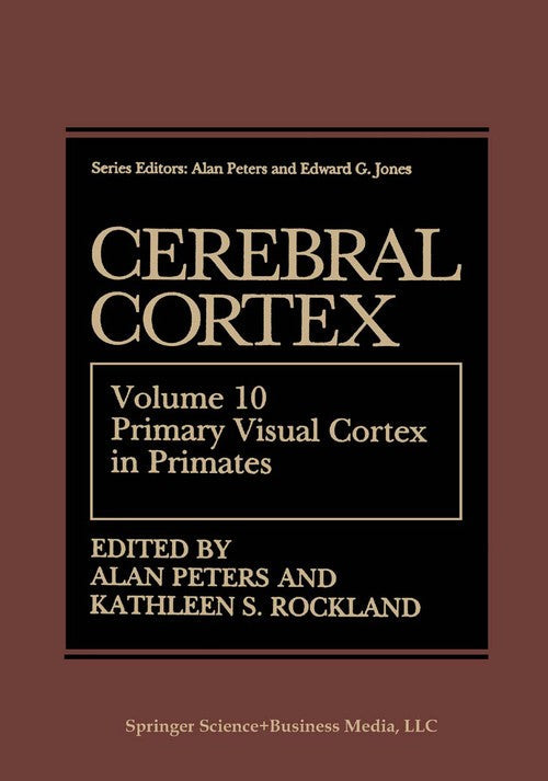 Cerebral Cortex by Alan Peters ISBN 9781475796308