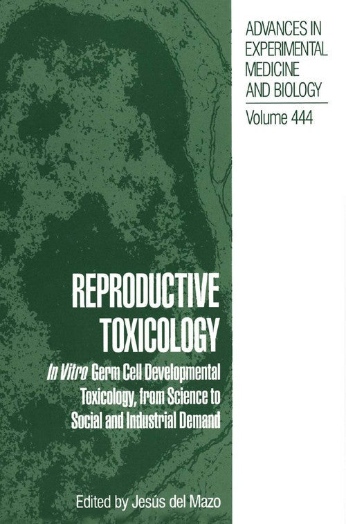Reproductive Toxicology by Jess Mazo ISBN 9781489900913