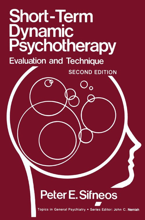 Short-Term Dynamic Psychotherapy by Peter E Sifneos ISBN 9781489908452