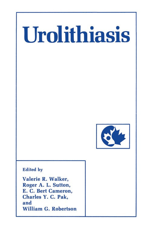 Urolithiasis by Valerie R Walker ISBN 9781489908759