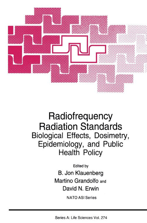 Radiofrequency Radiation Standards by B Jon Klauenberg ISBN 9781489909473