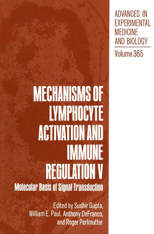 Mechanisms of Lymphocyte Activation and Immune Regulation V by Sudhir Gupta ISBN 9781489909893