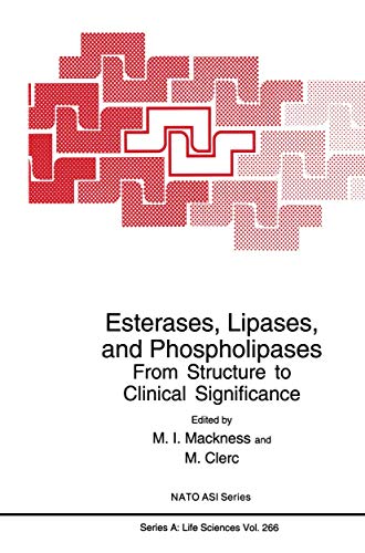 Esterases, Lipases, and Phospholipases by Mi Mackness ISBN 9781489909954