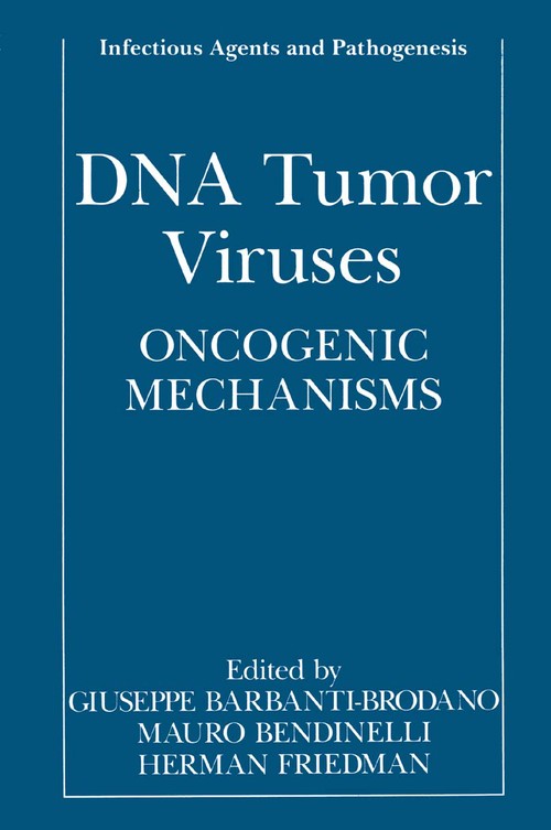 DNA Tumor Viruses by Giuseppe Barbanti-Brodano ISBN 9781489911025