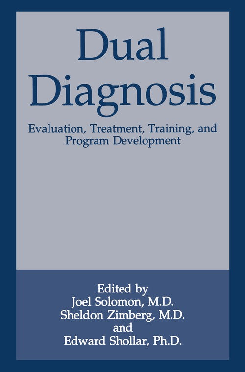 Dual Diagnosis by Joel Solomon ISBN 9781489924230