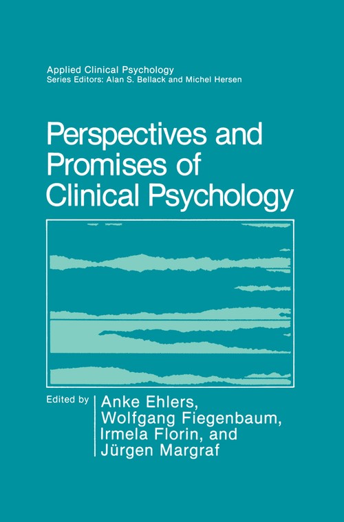Perspectives and Promises of Clinical Psychology by Anke Ehlers ISBN 9781489936769