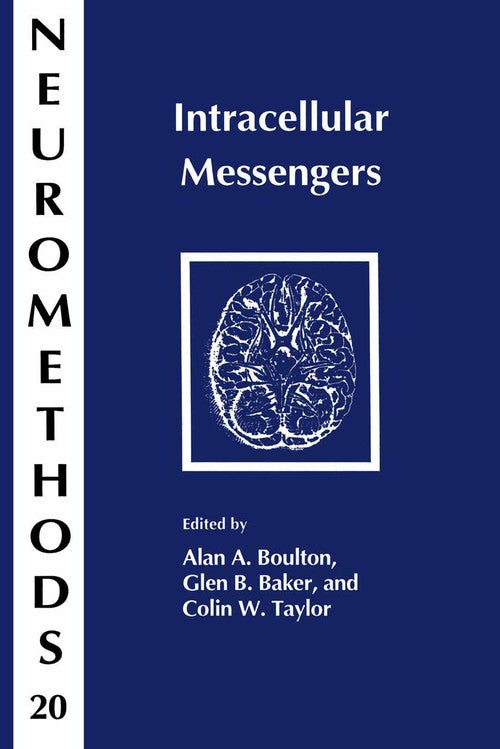 Intracellular Messengers by Alan A Boulton ISBN 9781489940278