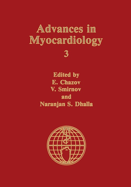 Advances in Myocardiology by Eugene I Chazov ISBN 9781489955630