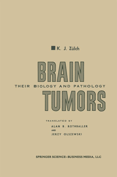 Brain Tumors by Klaus Zlch ISBN 9781489962645