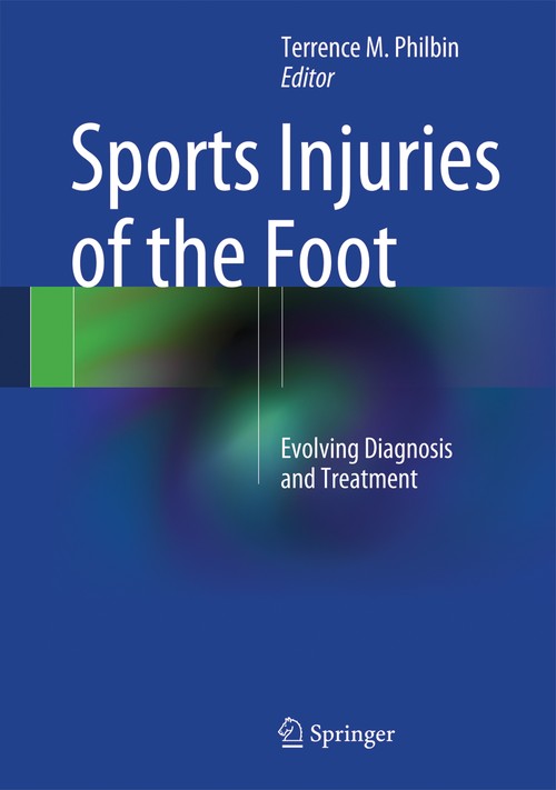 Sports Injuries of the Foot by Terrence M Philbin ISBN 9781489974266