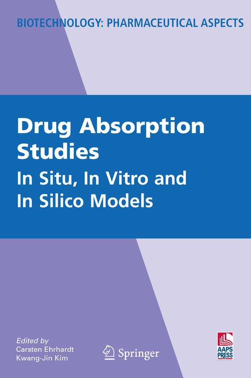 Drug Absorption Studies by Carsten Ehrhardt ISBN 9781489977540