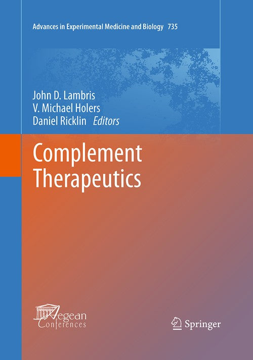 Complement Therapeutics by John D Lambris ISBN 9781489978233