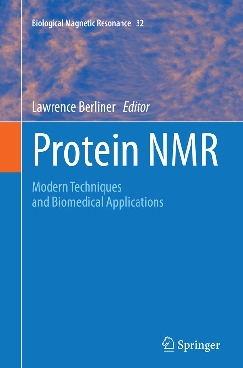 Protein NMR by Lawrence Berliner ISBN 9781489978264