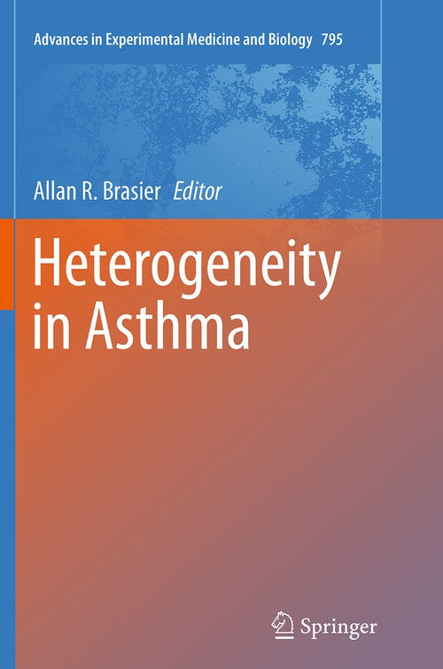 Heterogeneity in Asthma by Allan R Brasier ISBN 9781489978295