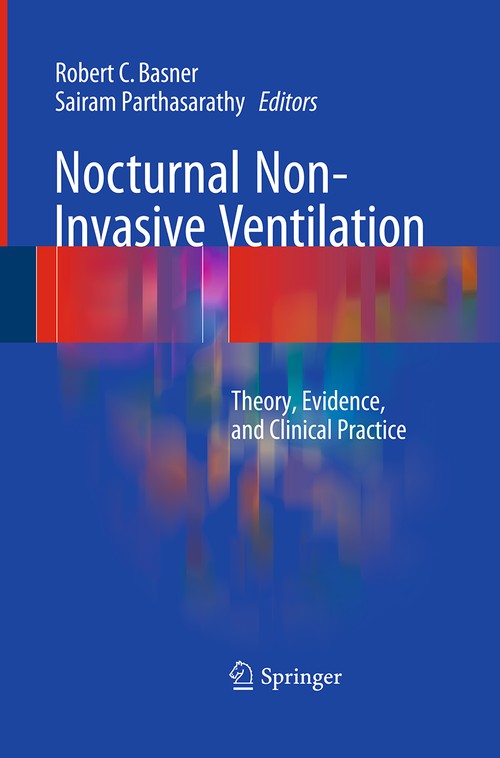 Nocturnal Non-Invasive Ventilation by Robert C Basner ISBN 9781489978424