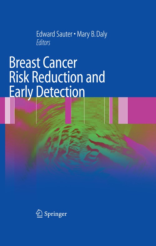 Breast Cancer Risk Reduction and Early Detection by Edward R Sauter ISBN 9781489979216