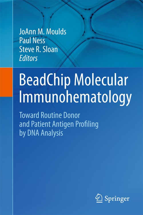 BeadChip Molecular Immunohematology by Joann M Moulds ISBN 9781489981660