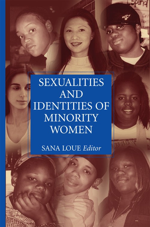 Sexualities and Identities of Minority Women by Sana Loue Jd Mssa ISBN 9781489982766