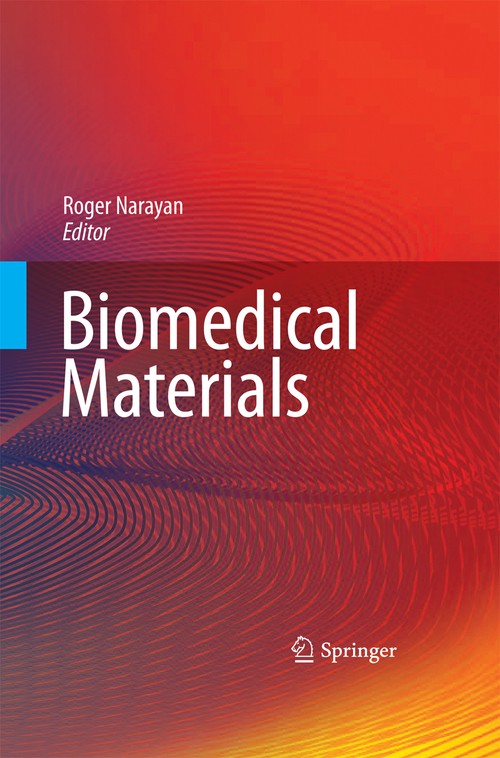 Biomedical Materials by Roger Narayan ISBN 9781489983114