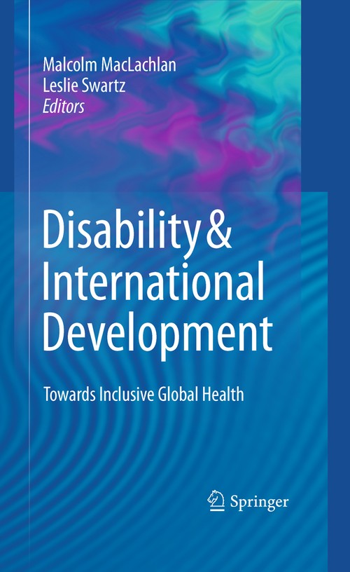 Disability & International Development by Malcolm Maclachlan ISBN 9781489984777