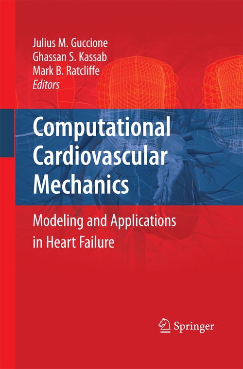 Computational Cardiovascular Mechanics by Julius M Guccione ISBN 9781489985057