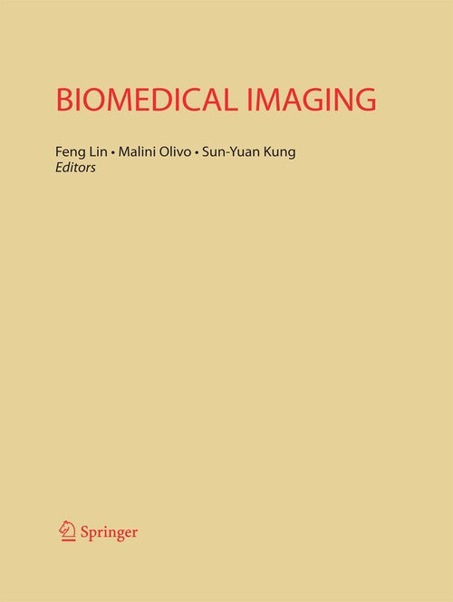 Biomedical Imaging by Feng Lin ISBN 9781489985149