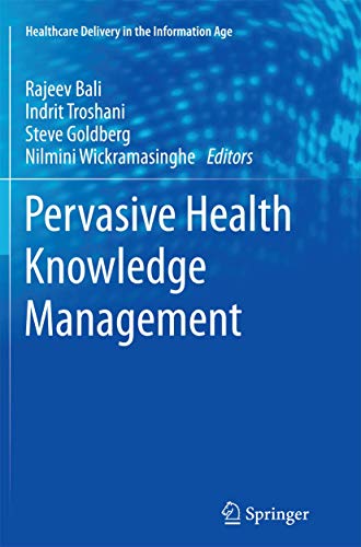 Pervasive Health Knowledge Management by Rajeev Bali ISBN 9781489987822