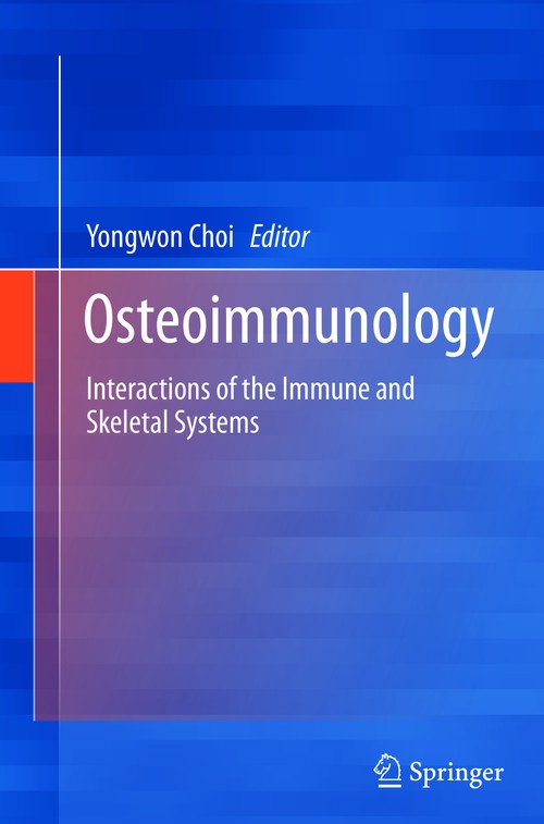 Osteoimmunology by Yongwon Choi ISBN 9781489988362