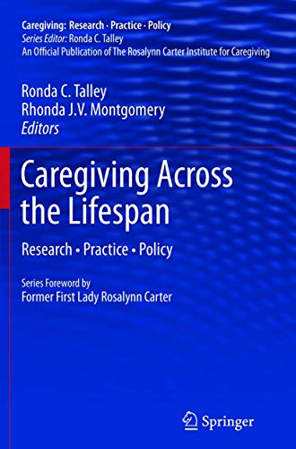 Caregiving Across the Lifespan by Ronda C Talley ISBN 9781489988959