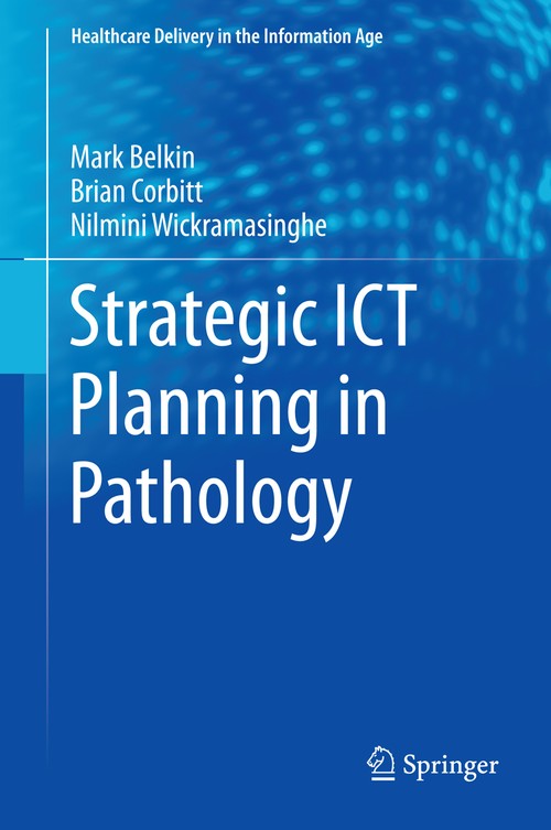 Strategic ICT Planning in Pathology by Markus Belkin