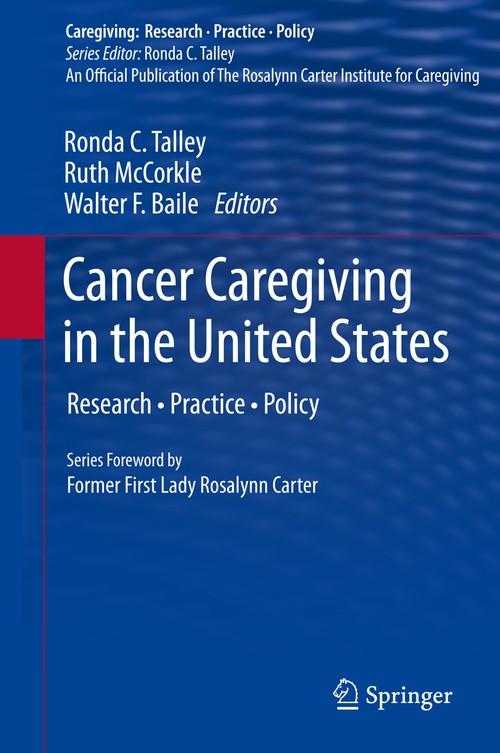Cancer Caregiving in the United States by Ronda C Talley ISBN 9781489993359