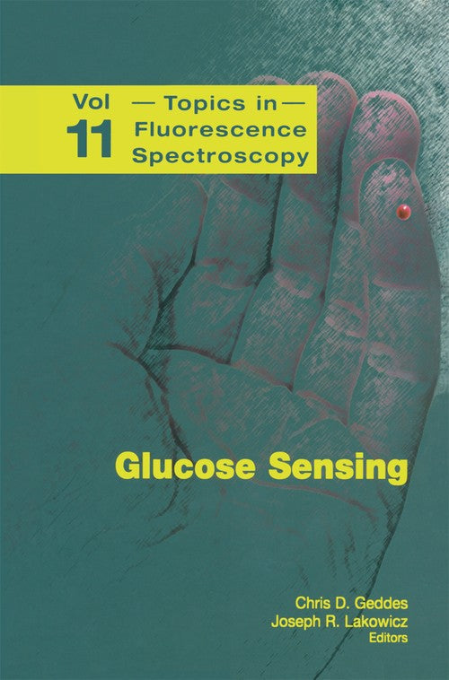Glucose Sensing by Chris D Geddes ISBN 9781489993441