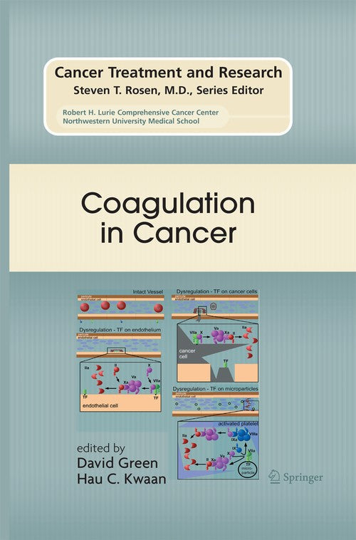 Coagulation in Cancer by David Green ISBN 9781489993960