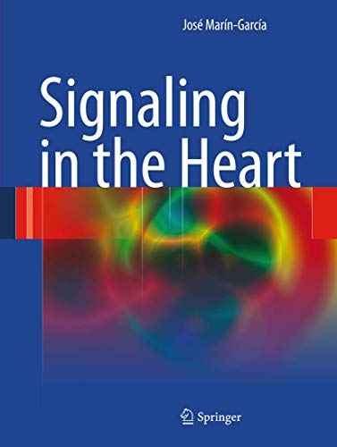Signaling in the Heart by Jos Marngarca ISBN 9781489995766
