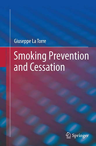 Smoking Prevention and Cessation by Giuseppe La Torre ISBN 9781489996398