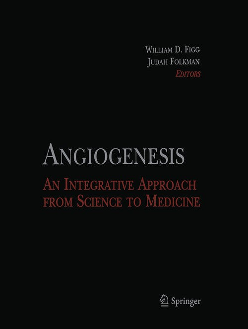 Angiogenesis by William D Figg ISBN 9781489996688