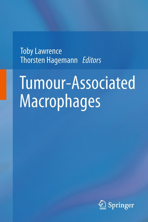 Tumour-Associated Macrophages by Toby Lawrence ISBN 9781489999252