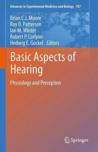 Basic Aspects of Hearing by Brian Cj Moore ISBN 9781493900183