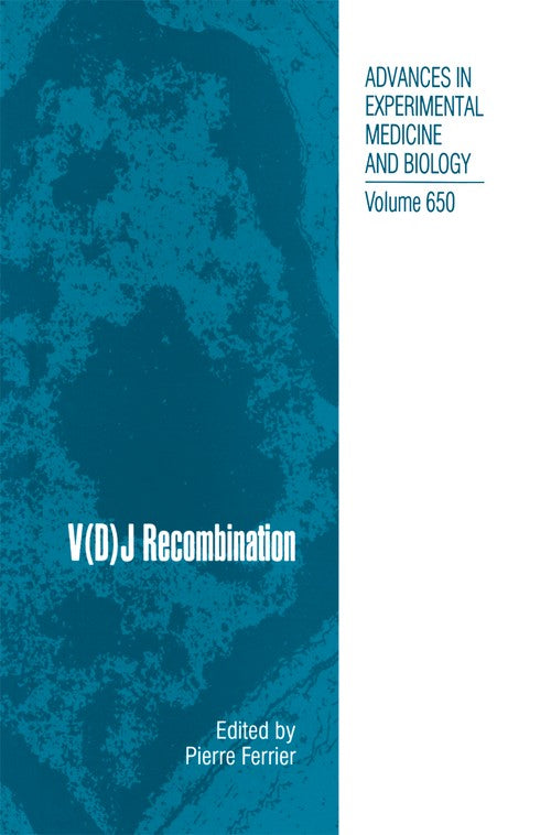V(D)J Recombination by Pierre Ferrier ISBN 9781493901241