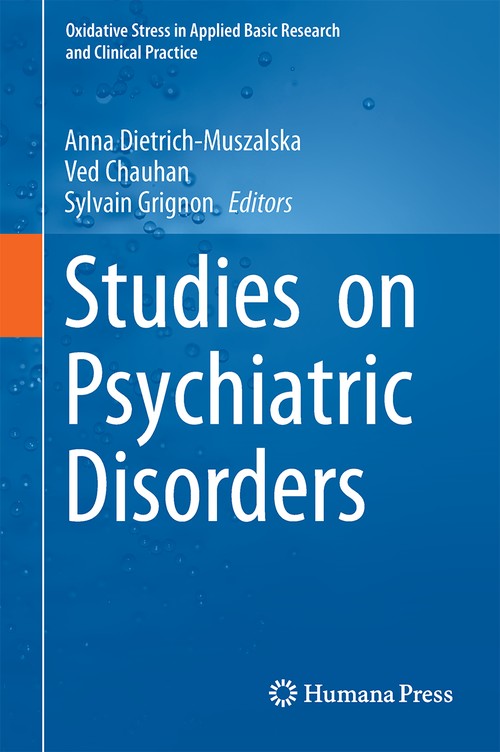 Studies on Psychiatric Disorders by Anna Dietrich-Muszalska 9781493904396