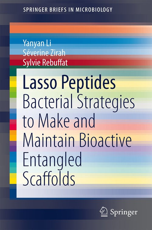 Lasso Peptides by Yanyan Li ISBN 9781493910090