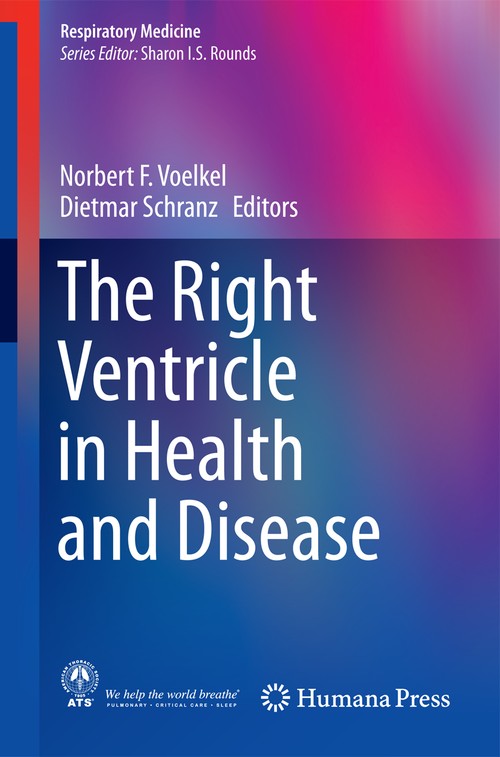The Right Ventricle in Health and Disease by Norbert F Voelkel ISBN 9781493910649