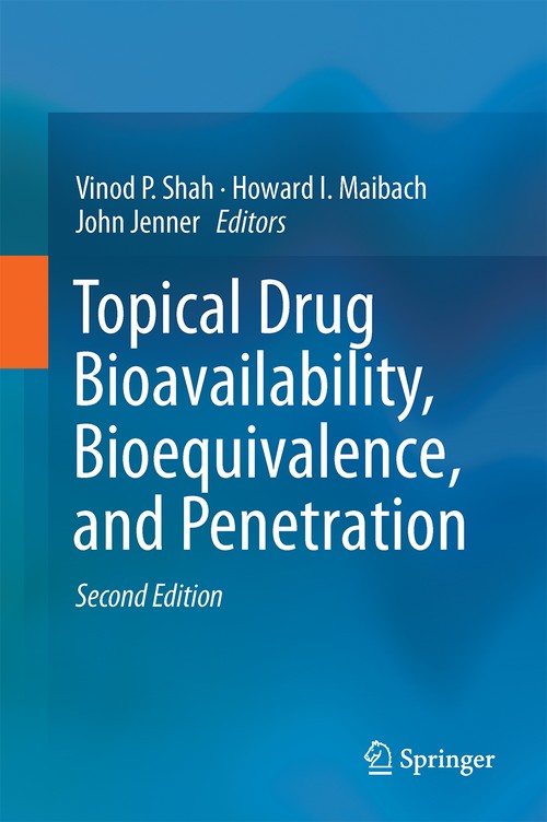 Topical Drug Bioavailability, Bioequivalence, and Penetration by Vinod P Shah