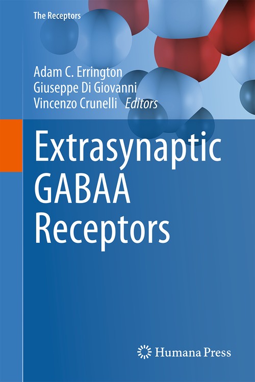 Extrasynaptic GABAA Receptors by Adam C Errington ISBN 9781493914258