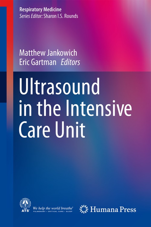 Ultrasound in the Intensive Care Unit by Matthew Jankowich 9781493917228