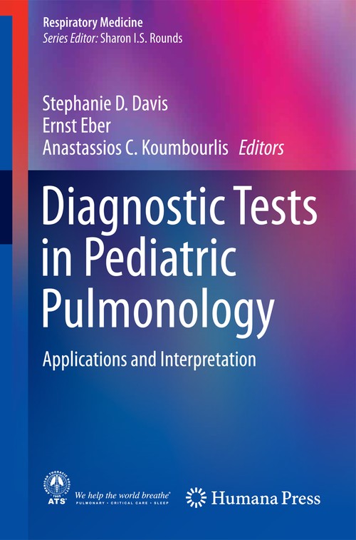 Diagnostic Tests in Pediatric Pulmonology by Stephanie D Davis ISBN 9781493918003